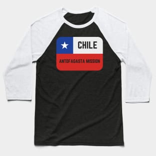 Chile Antofagasta Mission LDS Mormon Missionary Baseball T-Shirt